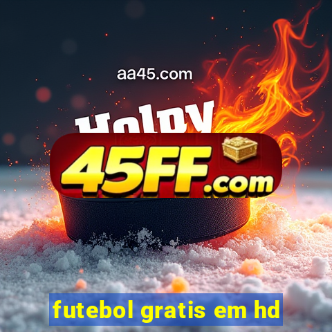 futebol gratis em hd